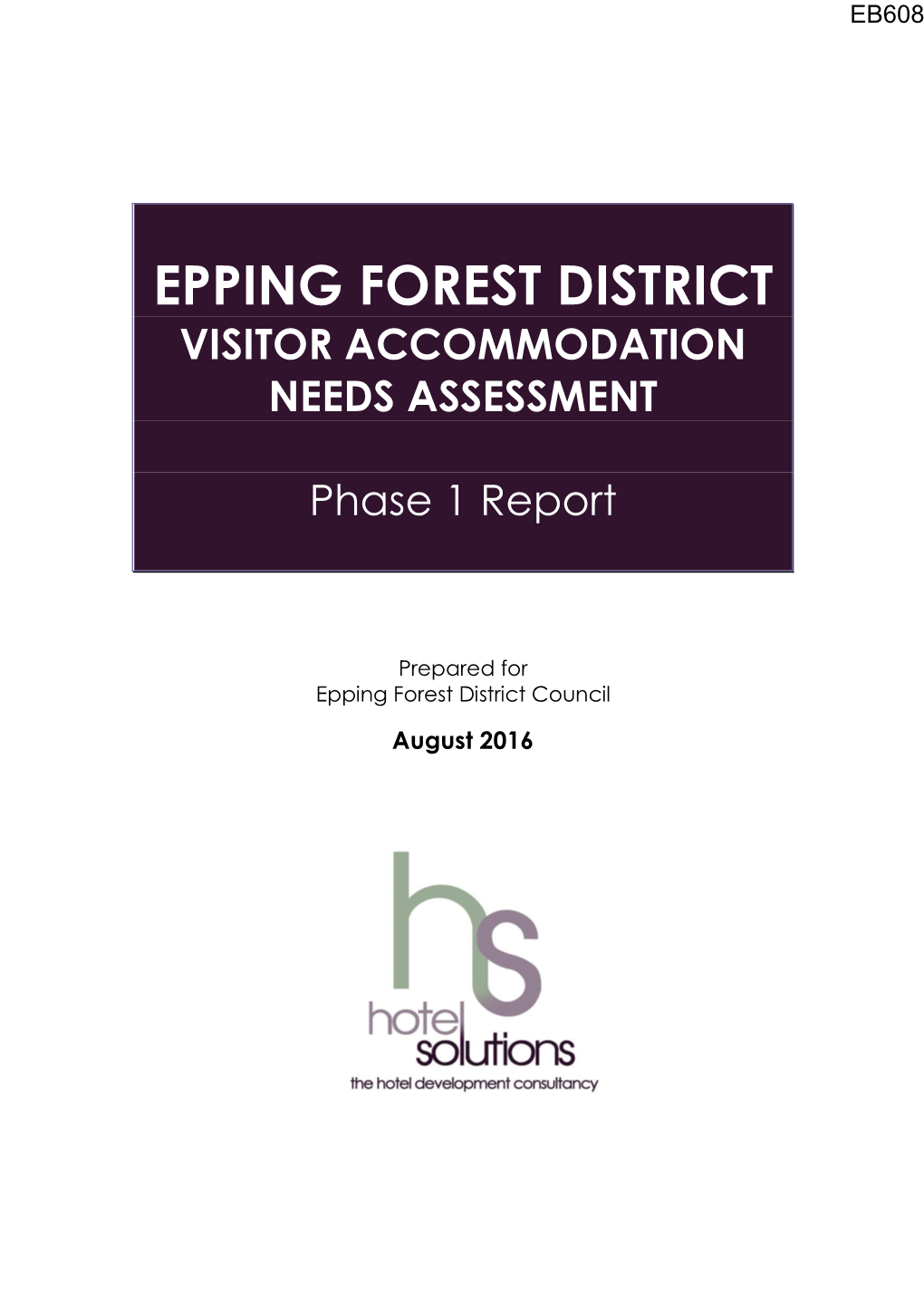 Epping Forest Visitor Accommodation Needs Assessment – Phase 1 Report ______