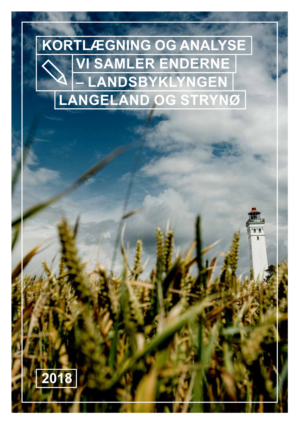 Landsbyklyngen Langeland Og Strynø