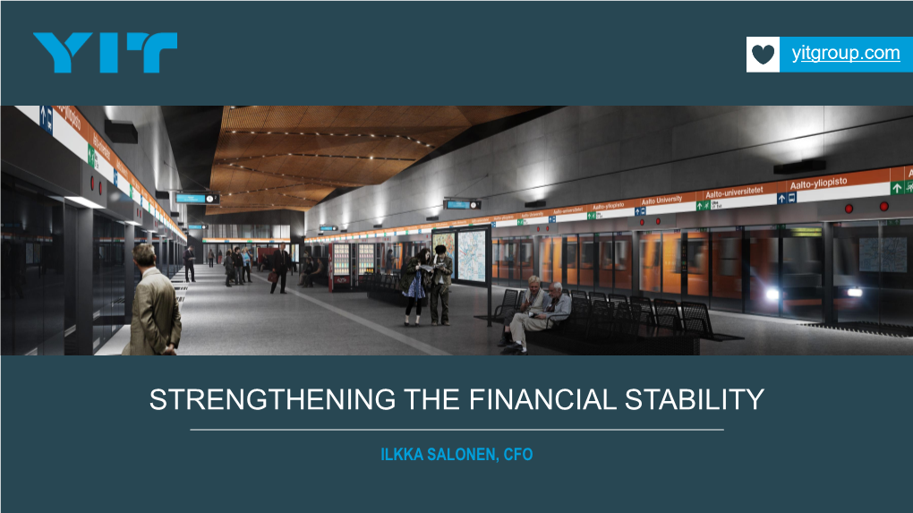 Strengthening the Financial Stability