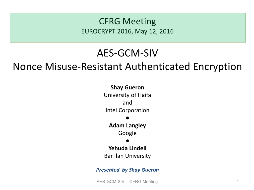 AES-GCM-SIV Nonce Misuse-Resistant Authenticated Encryption