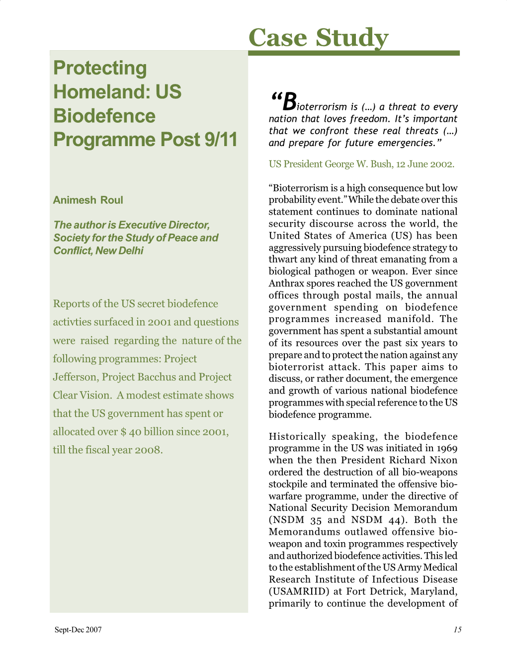 Protecting Homeland: US “Bioterrorism Is (…) a Threat to Every Biodefence Nation That Loves Freedom