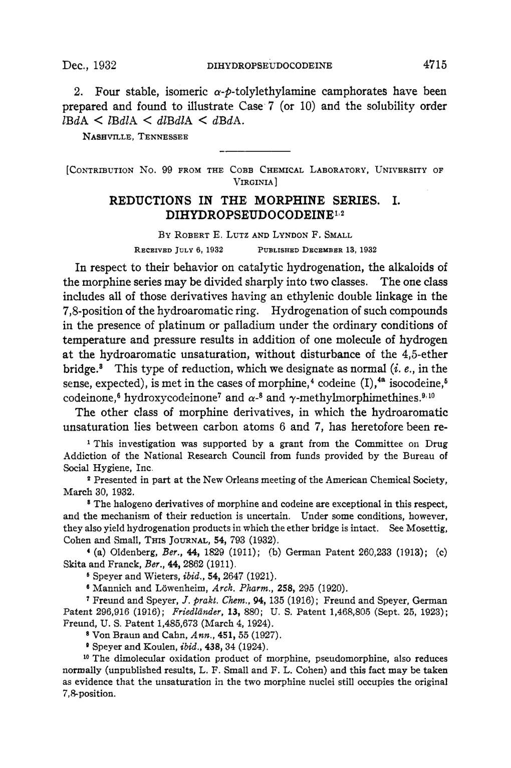 REDUCTIONS in the MORPHINE SERIES. I. DIHYDROPSEUDOCODEINE1'2 Y-Methylmorphimethine~.~"~