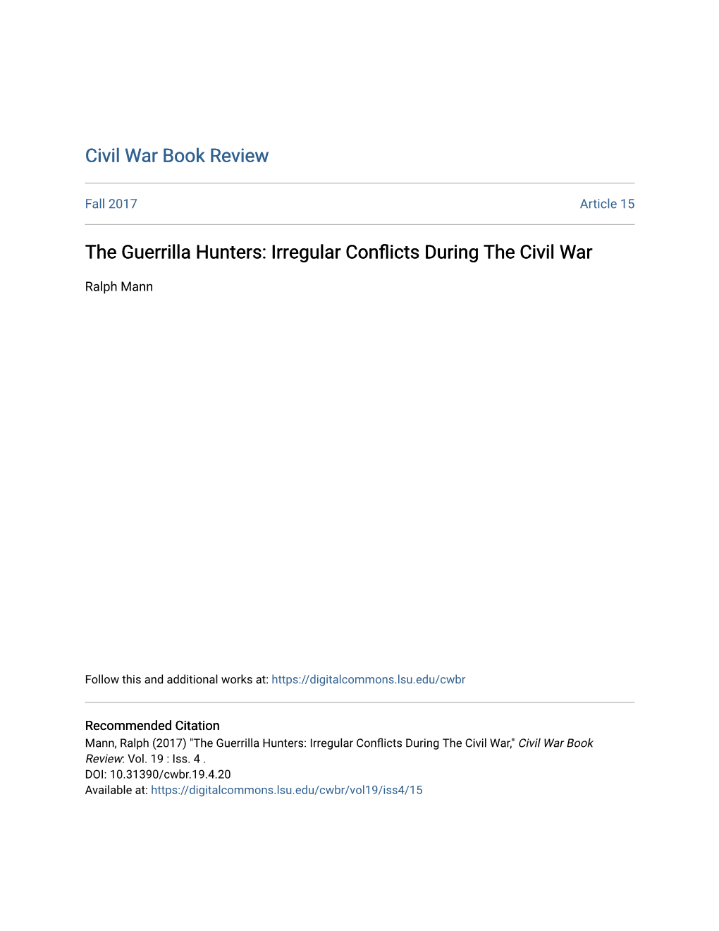 The Guerrilla Hunters: Irregular Conflicts During the Civil Arw