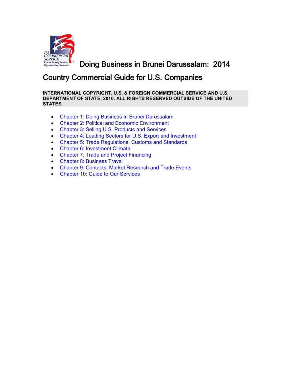 Doing Business in Brunei Darussalam: 2014 Country Commercial Guide for U.S