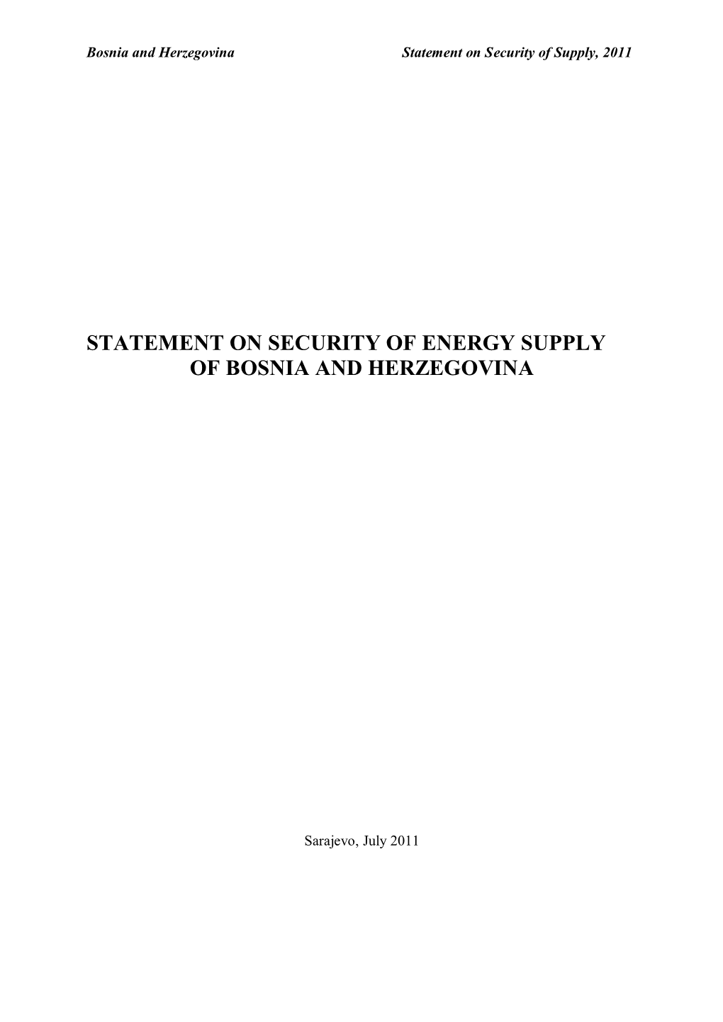 Statement on Security of Energy Supply of Bosnia and Herzegovina