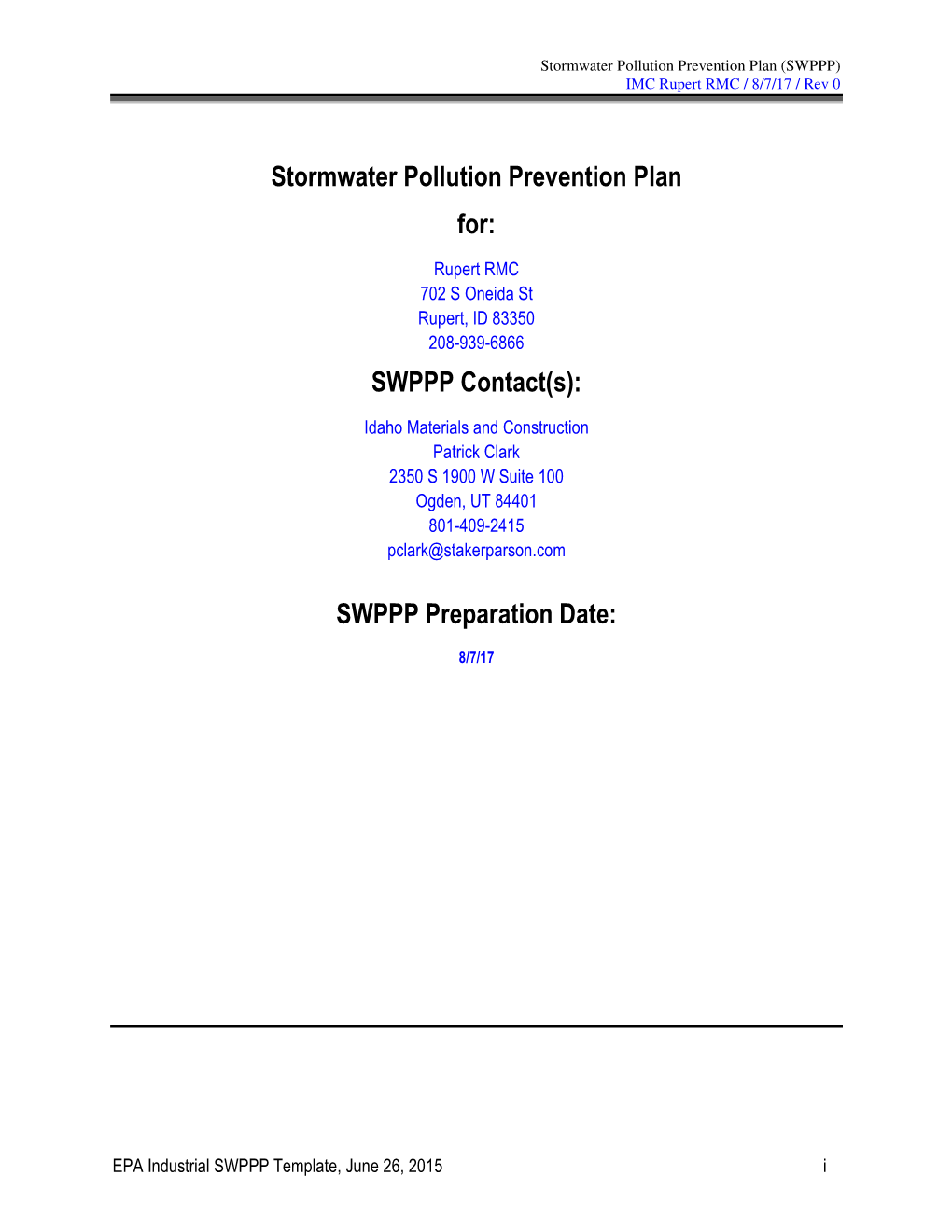 Stormwater Pollution Prevention Plan (SWPPP) IMC Rupert RMC / 8/7/17 / Rev 0