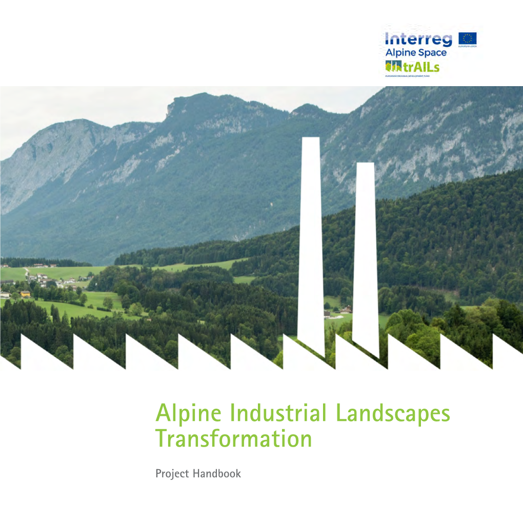 Alpine Industrial Landscapes Transformation