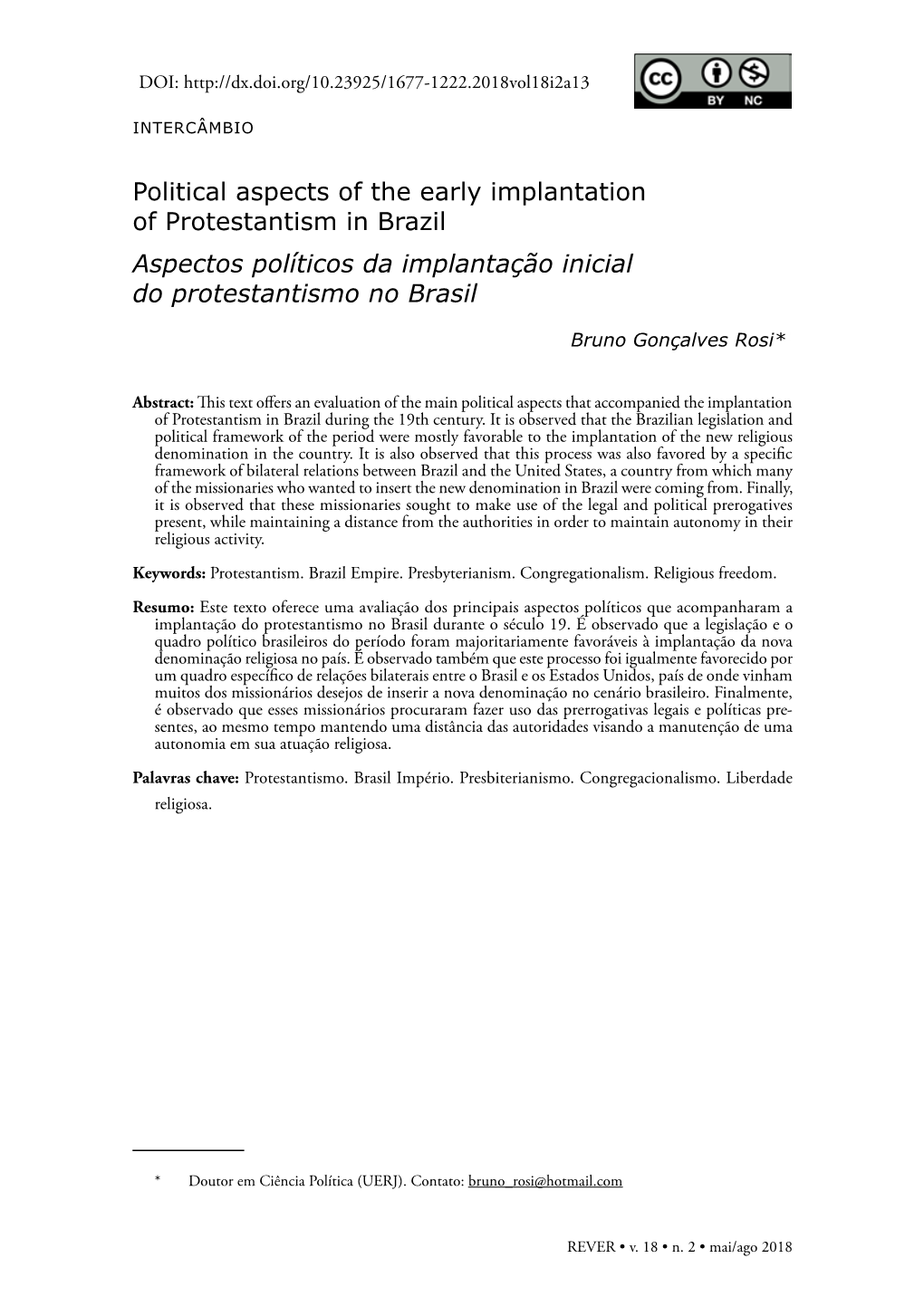 Political Aspects of the Early Implantation of Protestantism in Brazil Aspectos Políticos Da Implantação Inicial Do Protestantismo No Brasil