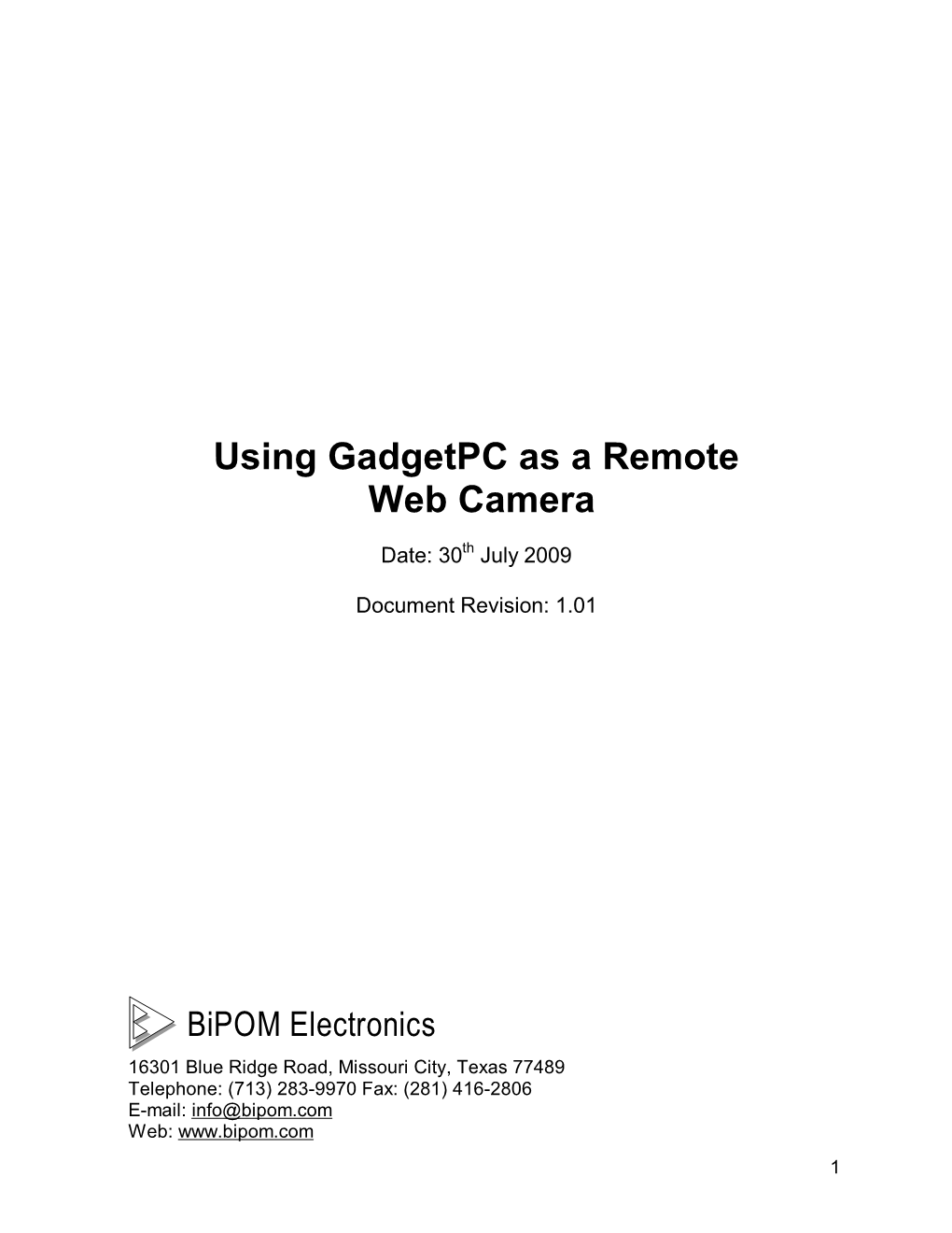 Using Gadgetpc As a Remote Web Camera