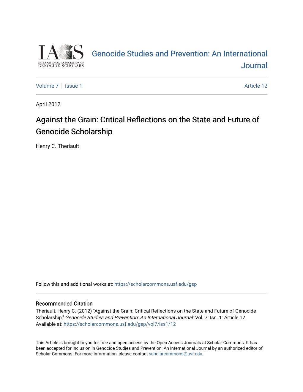 Critical Reflections on the State and Future of Genocide Scholarship1 Henry C