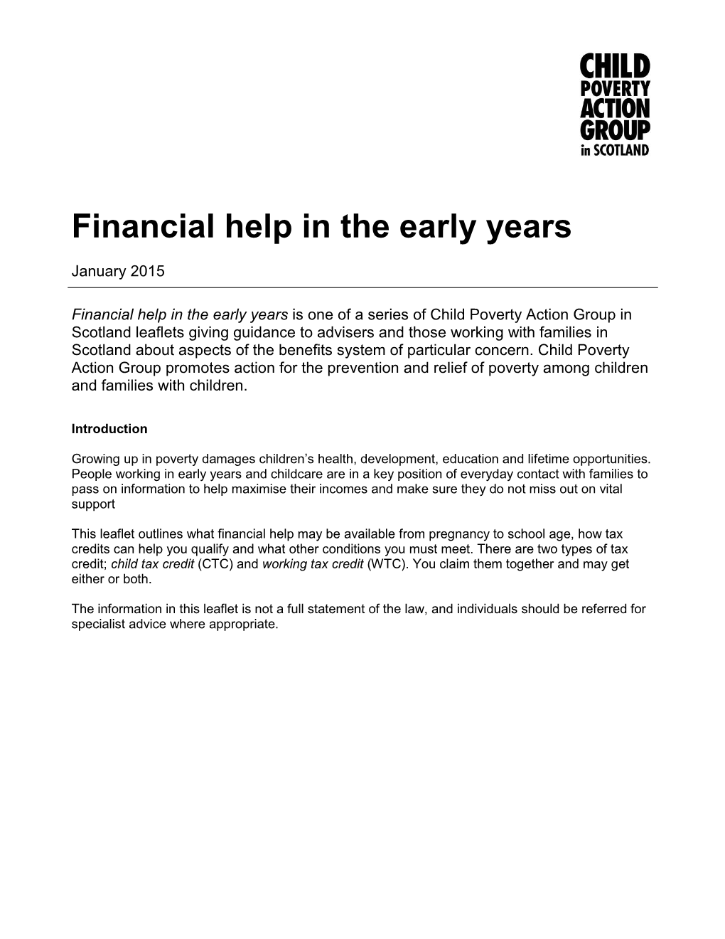 Financial Help in the Early Years