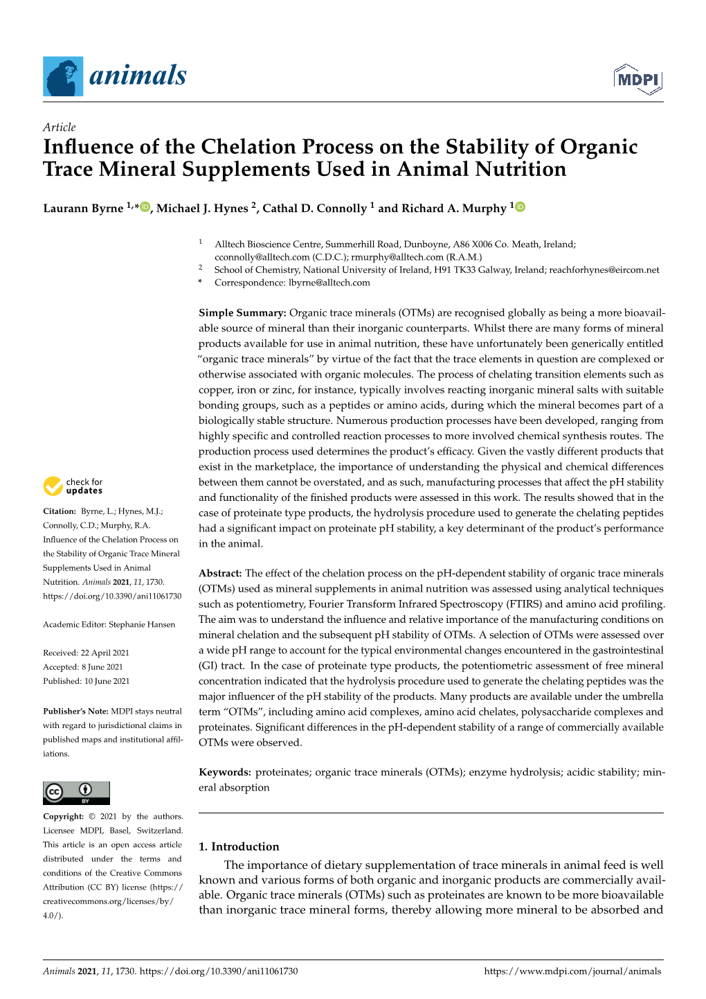 Influence of the Chelation Process on the Stability of Organic Trace Mineral Supplements Used in Animal Nutrition