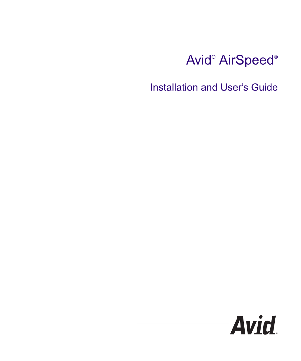 Avid Airspeed Installation and User's Guide