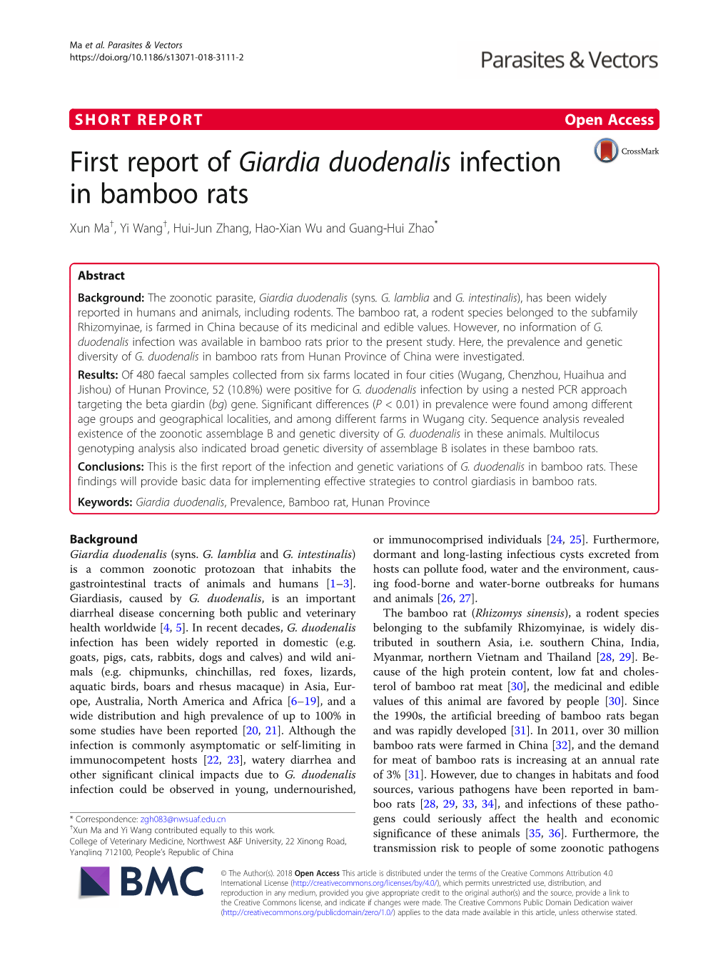 First Report of Giardia Duodenalis Infection in Bamboo Rats Xun Ma†, Yi Wang†, Hui-Jun Zhang, Hao-Xian Wu and Guang-Hui Zhao*