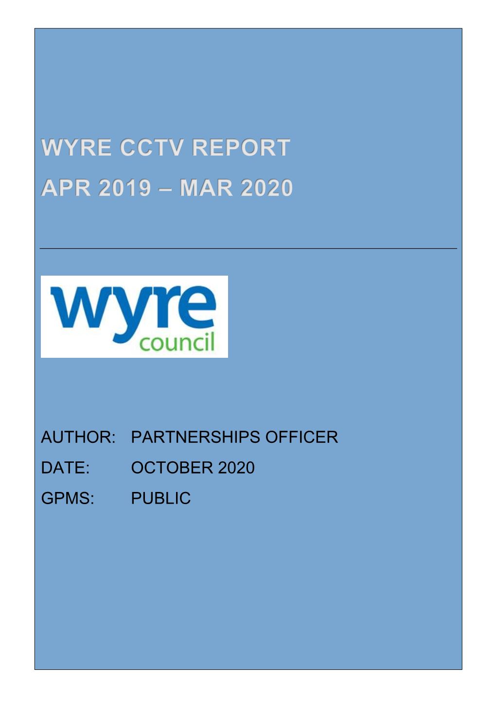 Wyre CCTV Report 2019-2020