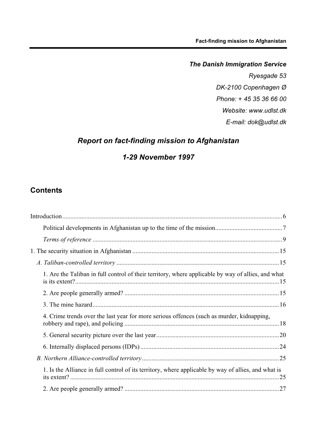 Report on Fact-Finding Mission to Afghanistan 1-29 November 1997