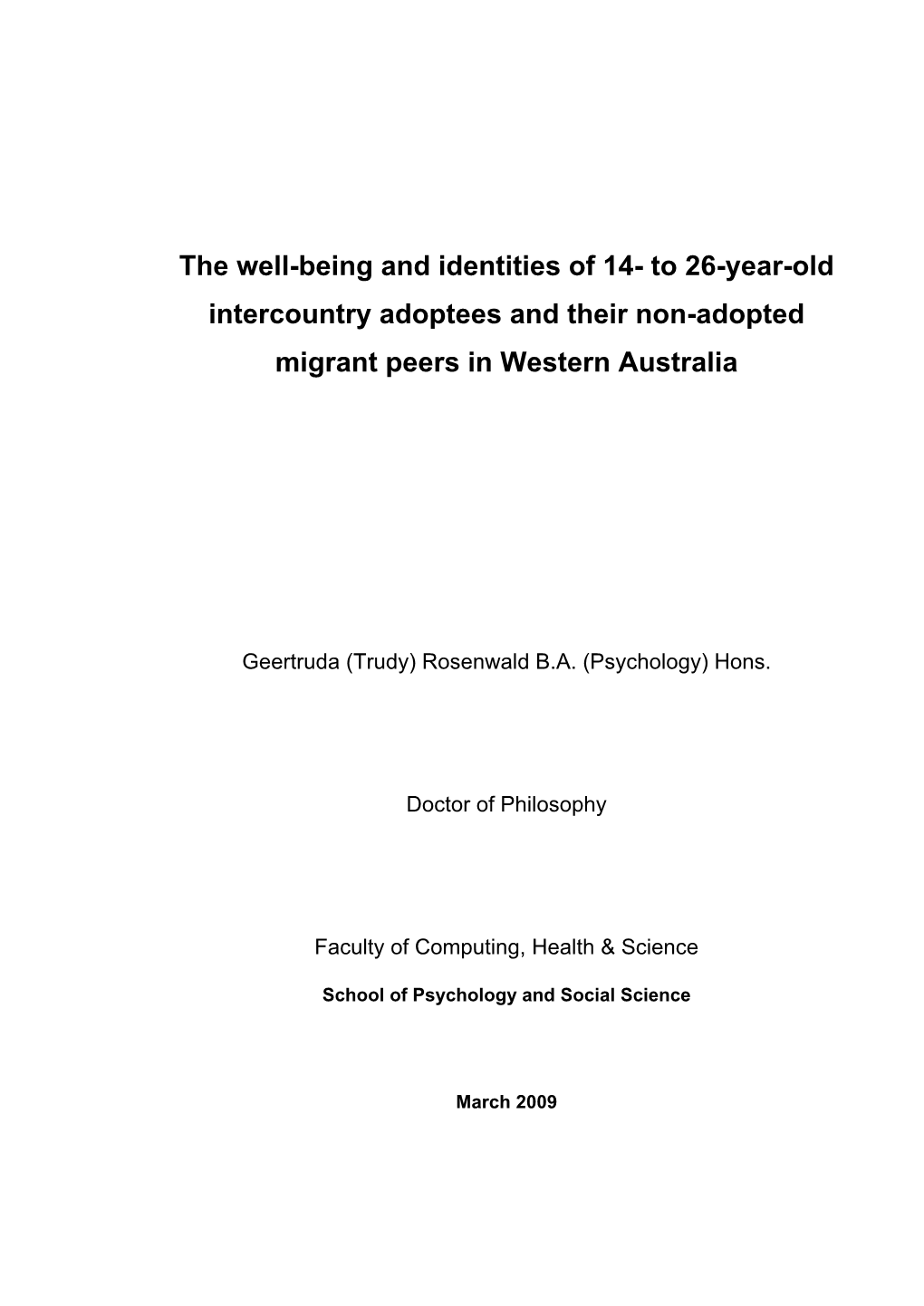 To 26-Year-Old Intercountry Adoptees and Their Non-Adopted Migrant Peers in Western Australia