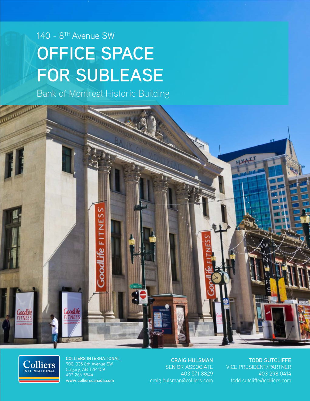 OFFICE SPACE for SUBLEASE Bank of Montreal Historic Building