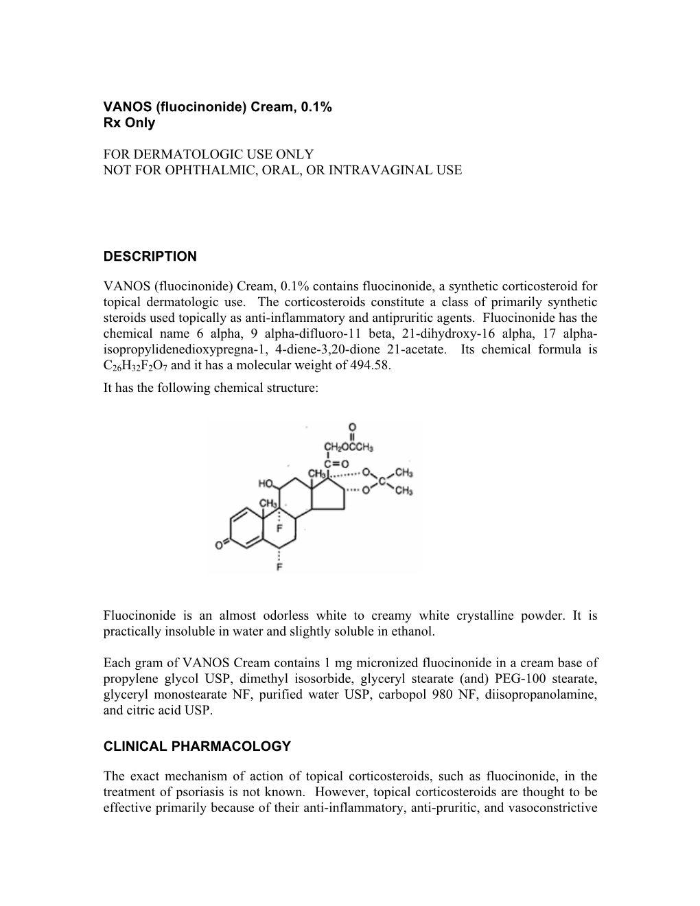 VANOS (Fluocinonide) Cream, 0.1% Rx Only for DERMATOLOGIC