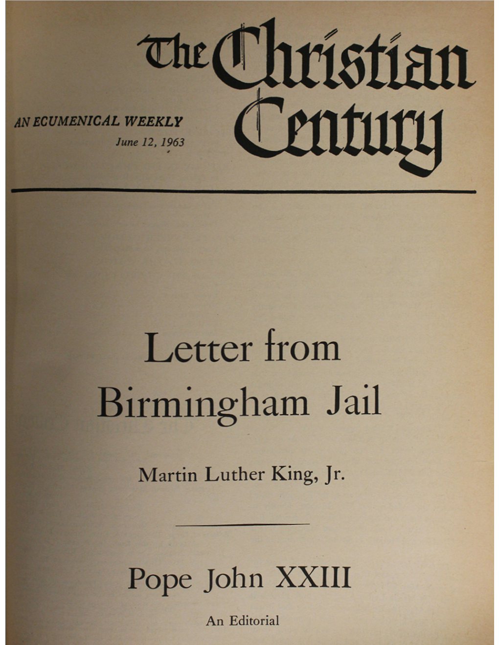 Letter from Birmingham Jail a Vigorous, Eloquent Reply to Criticism Expressed by a Group of Eight Clergymen