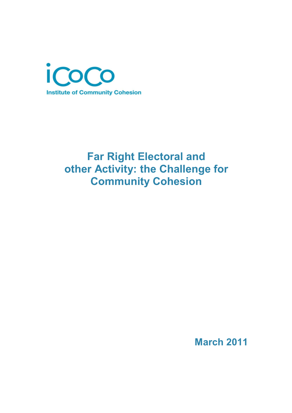 Far Right Electoral Activity and the Challenge to Cohesion