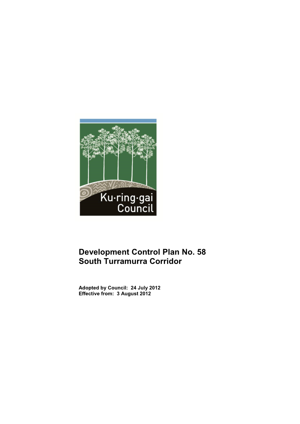 Development Control Plan No. 58 South Turramurra Corridor
