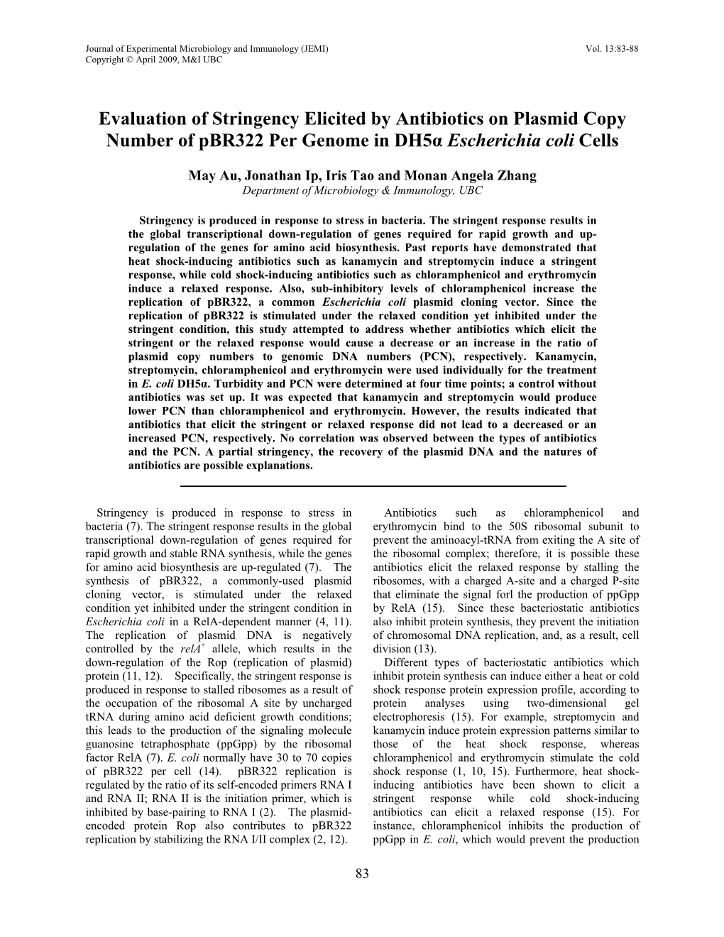 Evaluation of Stringency Elicited by Antibiotics on Plasmid Copy Number of Pbr322 Per Genome in Dh5α Escherichia Coli Cells