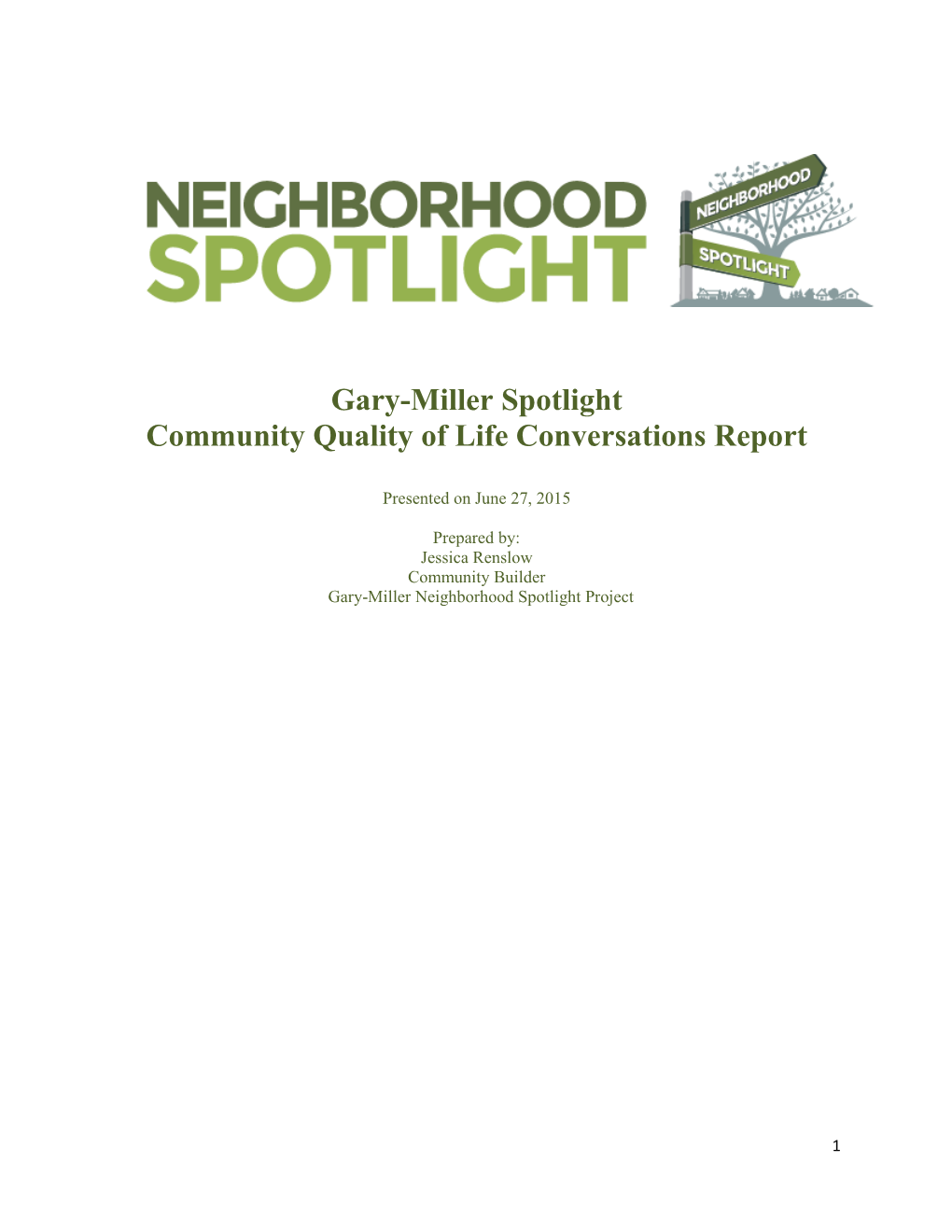 Gary-Miller Spotlight Community Quality of Life Conversations Report