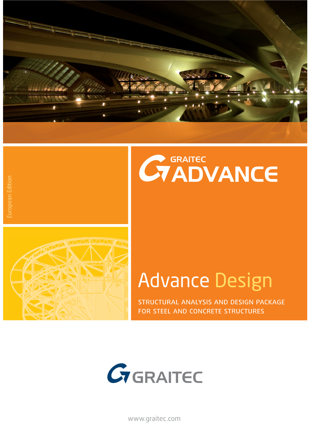 Advance Design STRUCTURAL ANALYSIS and DESIGN PACKAGE for STEEL and CONCRETE STRUCTURES