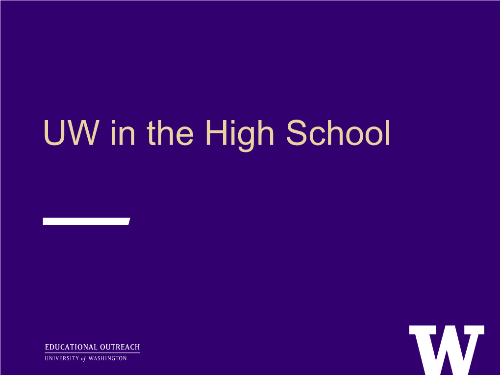 UW in the High School UWHS Website