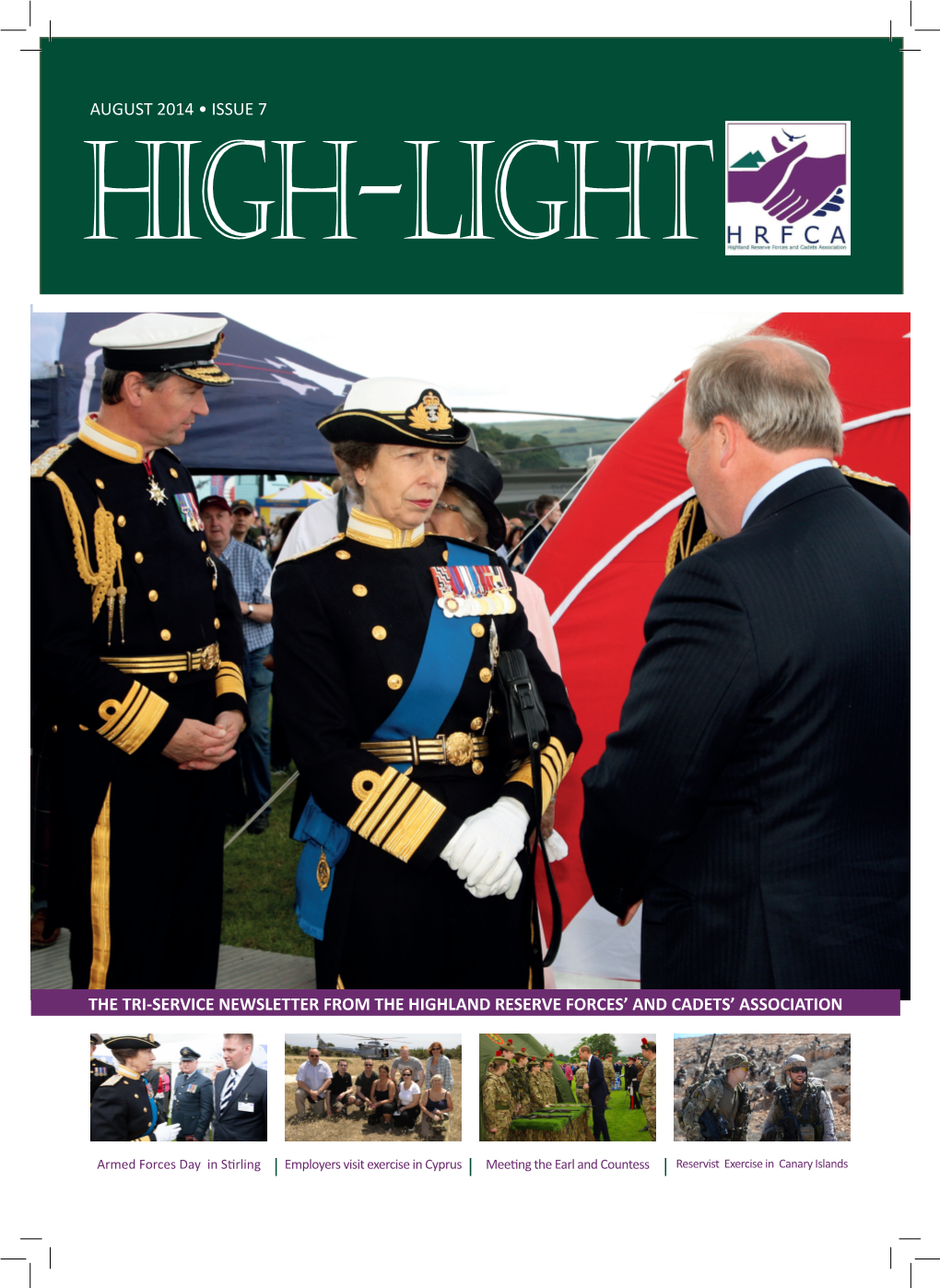 August 2014 • Issue 7 the Tri-Service Newsletter