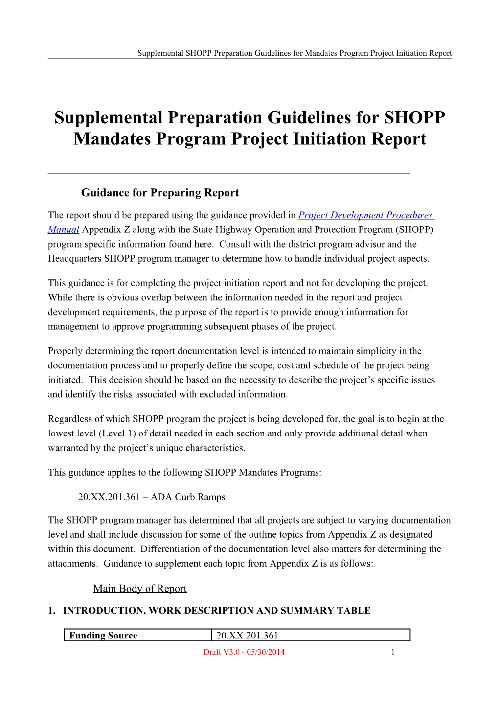 Supplemental Preparation Guidelines for SHOPP Mandates Program Project Initiation Report