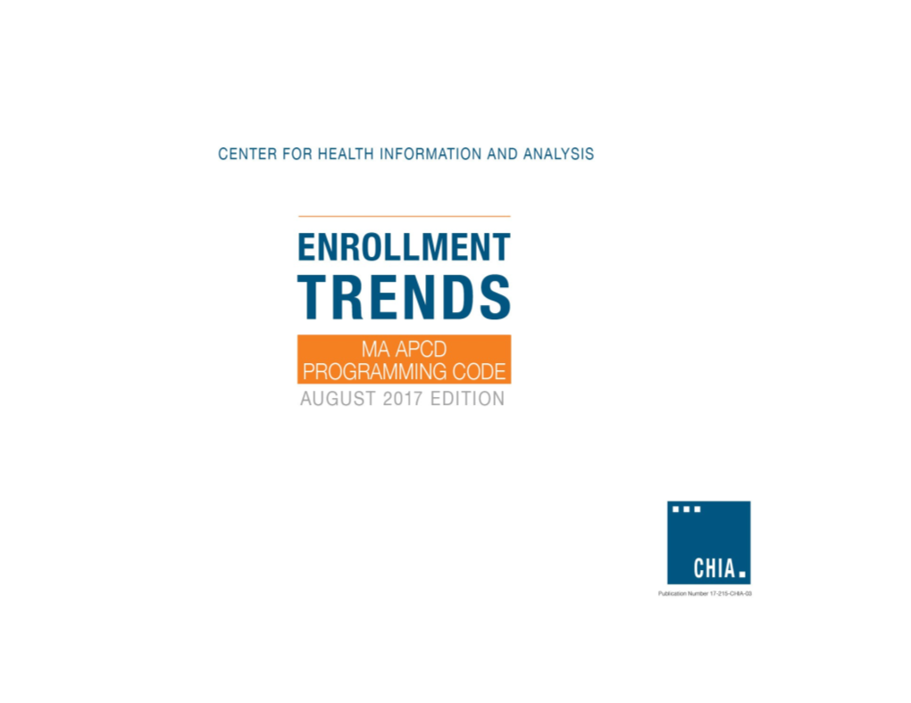 CHIA Enrollment Trends (August 2017 Edition)