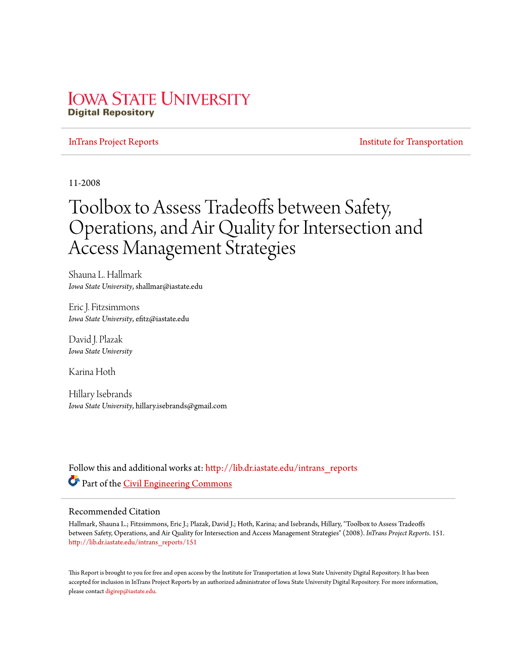 Toolbox to Assess Tradeoffs Between Safety, Operations, and Air Quality for Intersection and Access Management Strategies Shauna L