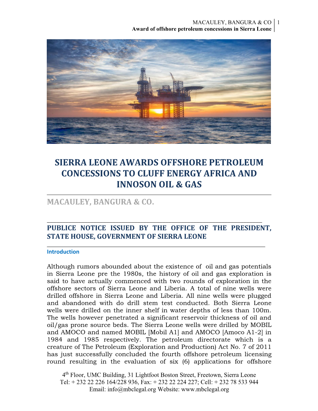 Sierra Leone Awards Offshore Petroleum Concessions to Cluff Energy Africa and Innoson Oil & Gas