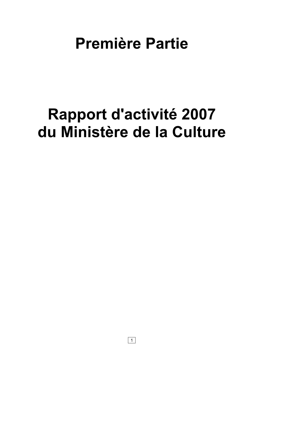 Première Partie Rapport D'activité 2007 Du