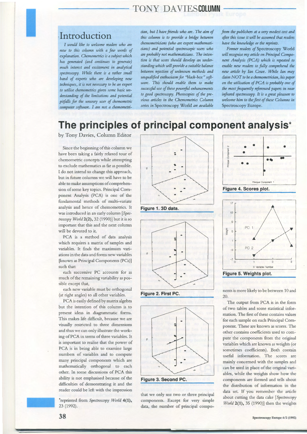 The Principles of Principal Component Analysis* by Tony Davies, Column Editor