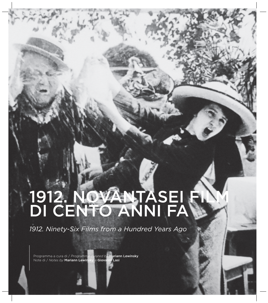 1912. Novantasei Film Di Cento Anni Fa