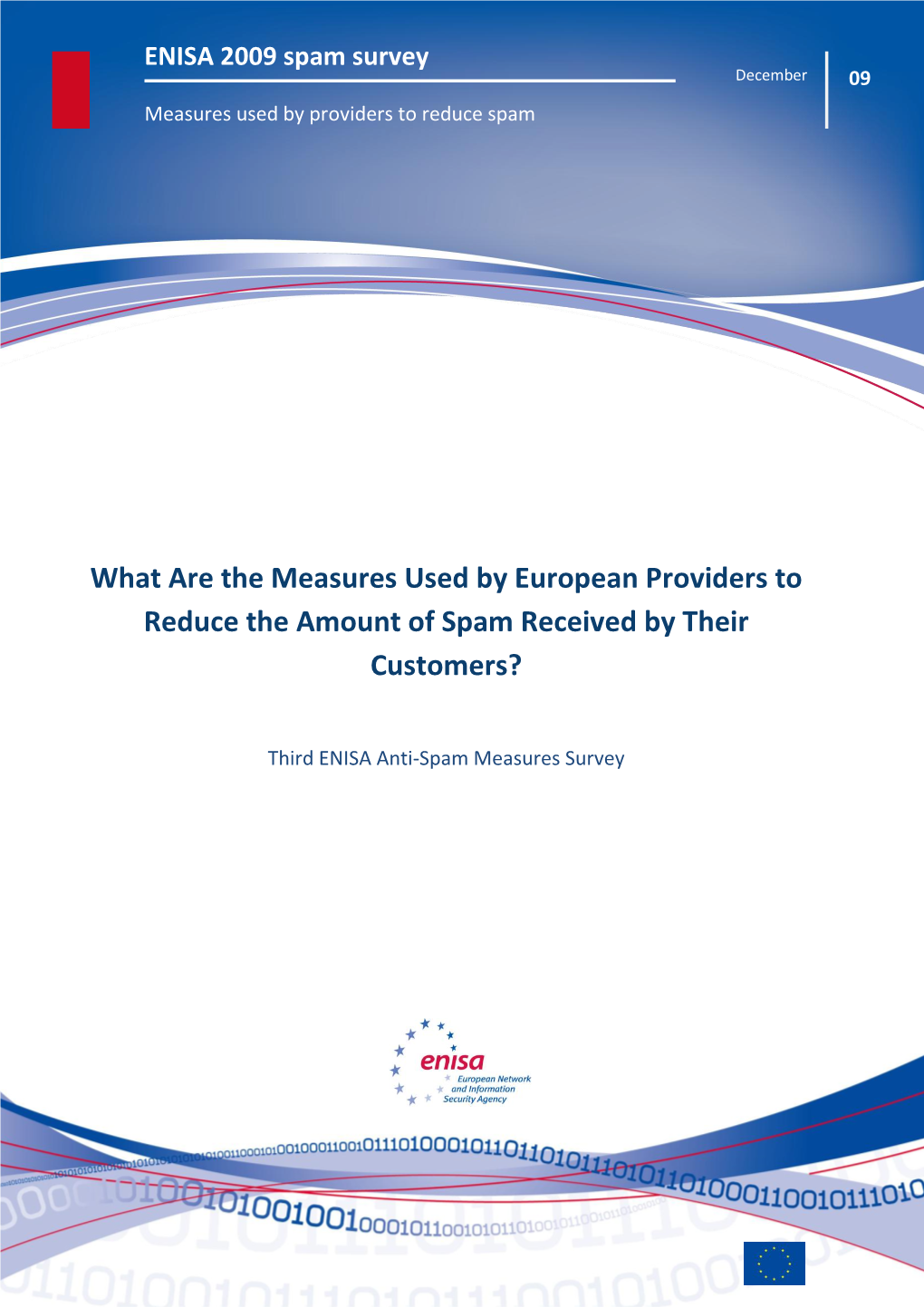 What Are the Measures Used by European Providers to Reduce the Amount of Spam Received by Their Customers?