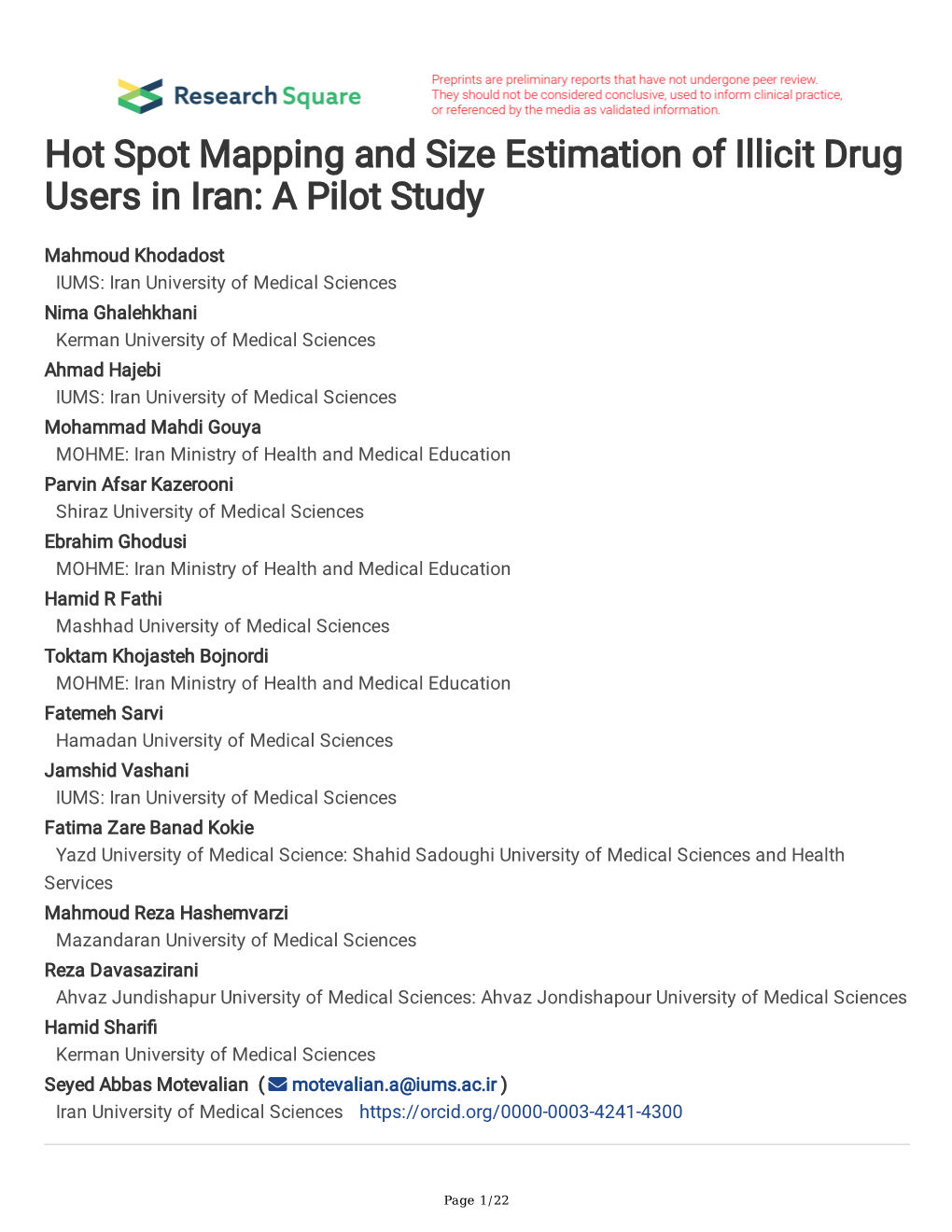 Hot Spot Mapping and Size Estimation of Illicit Drug Users in Iran: a Pilot Study
