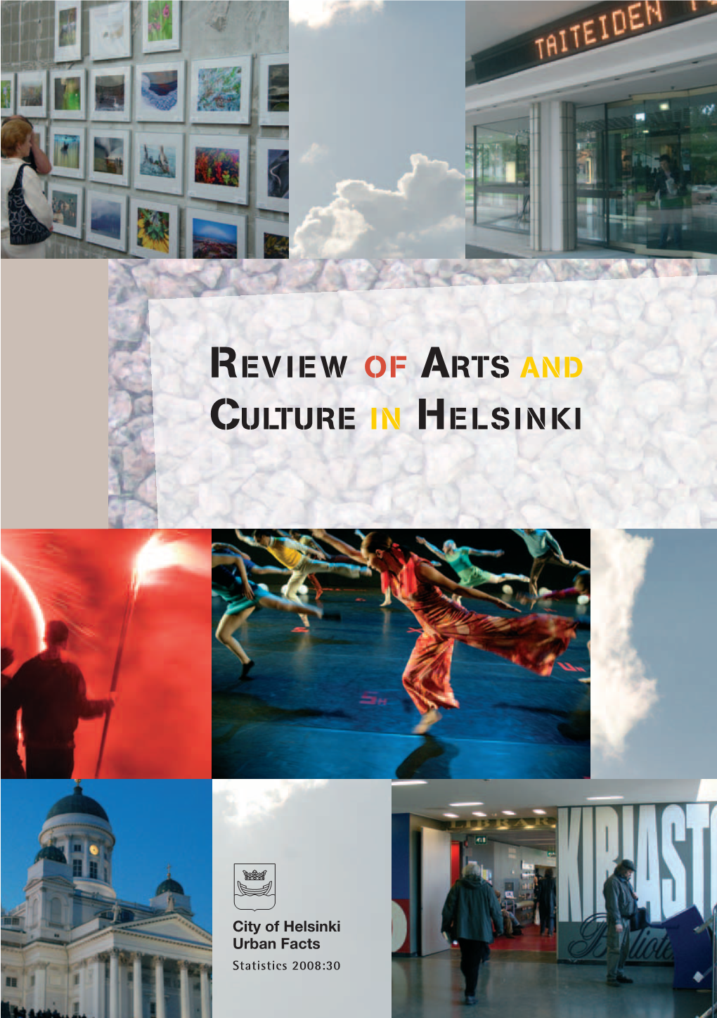 Review of Arts and Culture in Helsinki