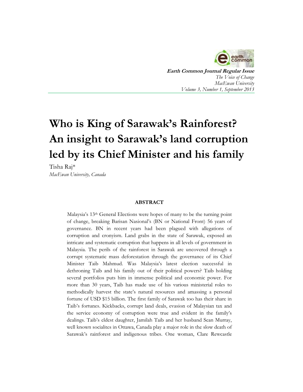 An Insight to Sarawak's Land Corruption Led by Its Chief Minister And