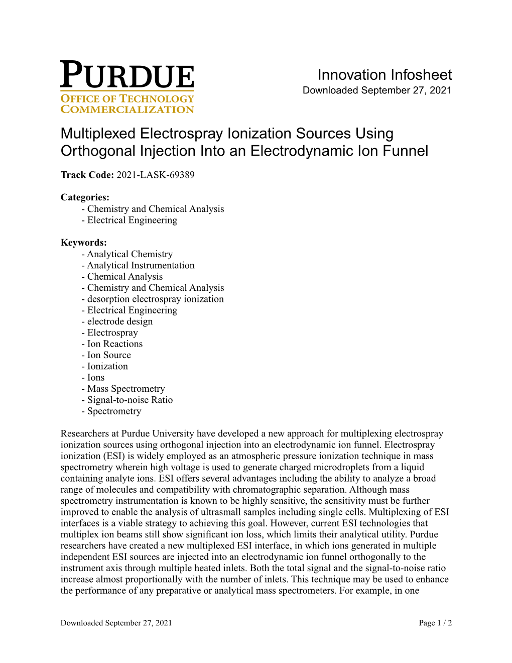 Multiplexed Electrospray Ionization Sources Using Orthogonal Injection Into an Electrodynamic Ion Funnel