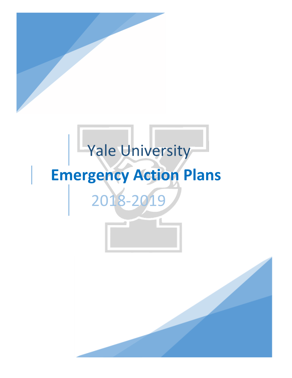Yale University Emergency Action Plans 2018-2019