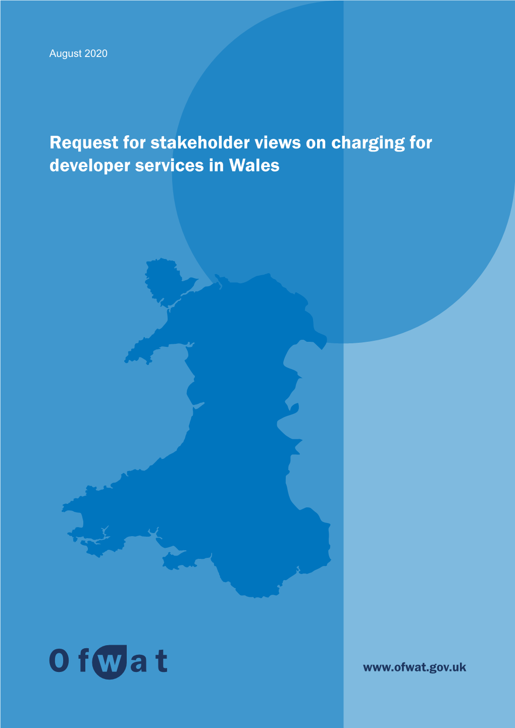 Request for Stakeholder Views on Charging for Developer Services in Wales