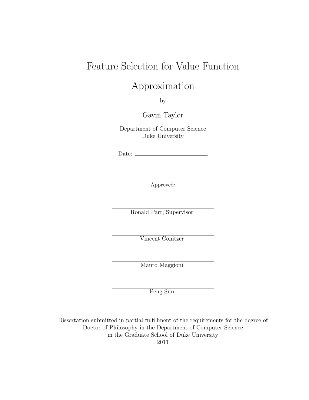 Feature Selection for Value Function Approximation