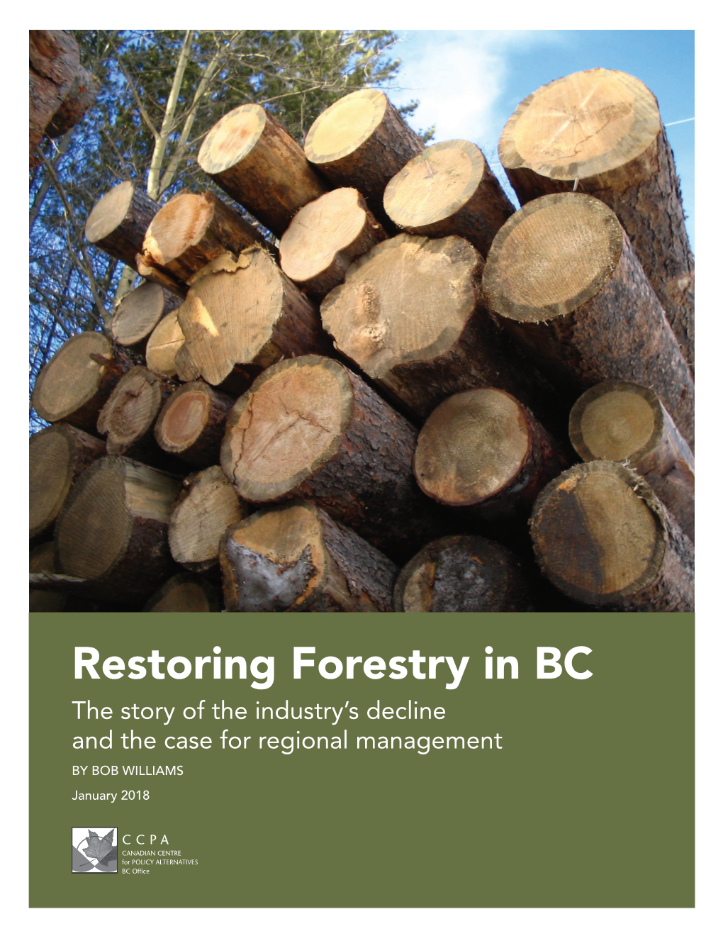 Restoring Forestry in BC