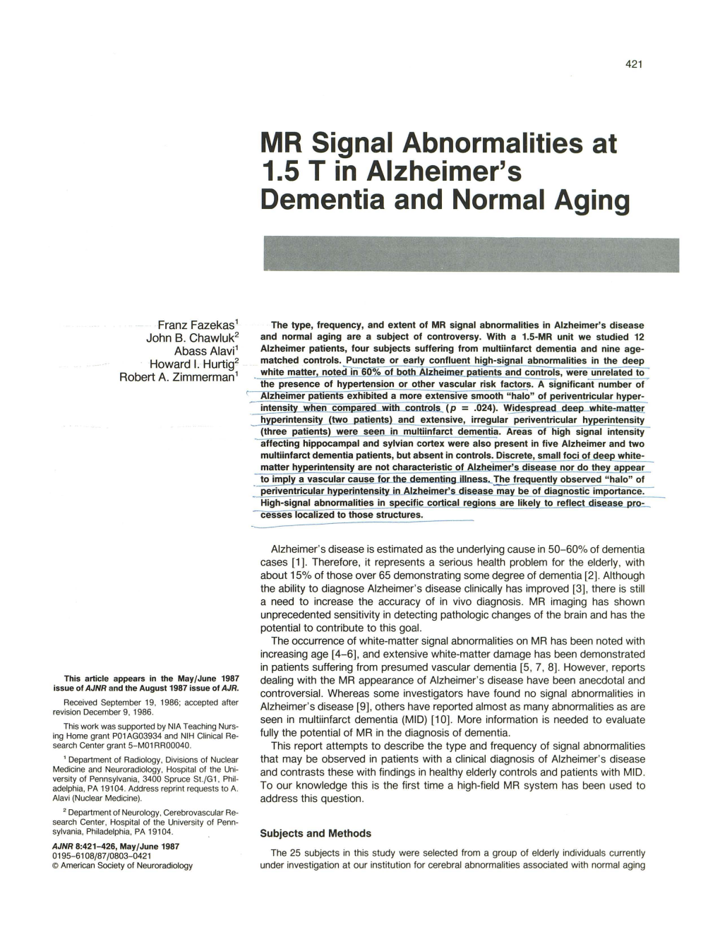 MR Signal Abnormalities at 1.5 T in Alzheimer's Dementia and Normal Aging
