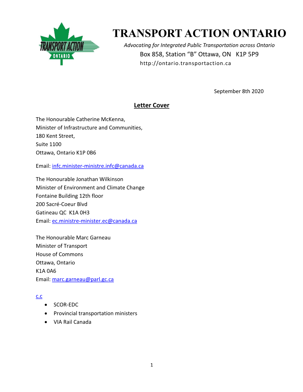 TRANSPORT ACTION ONTARIO Advocating for Integrated Public Transportation Across Ontario Box 858, Station “B” Ottawa, on K1P 5P9