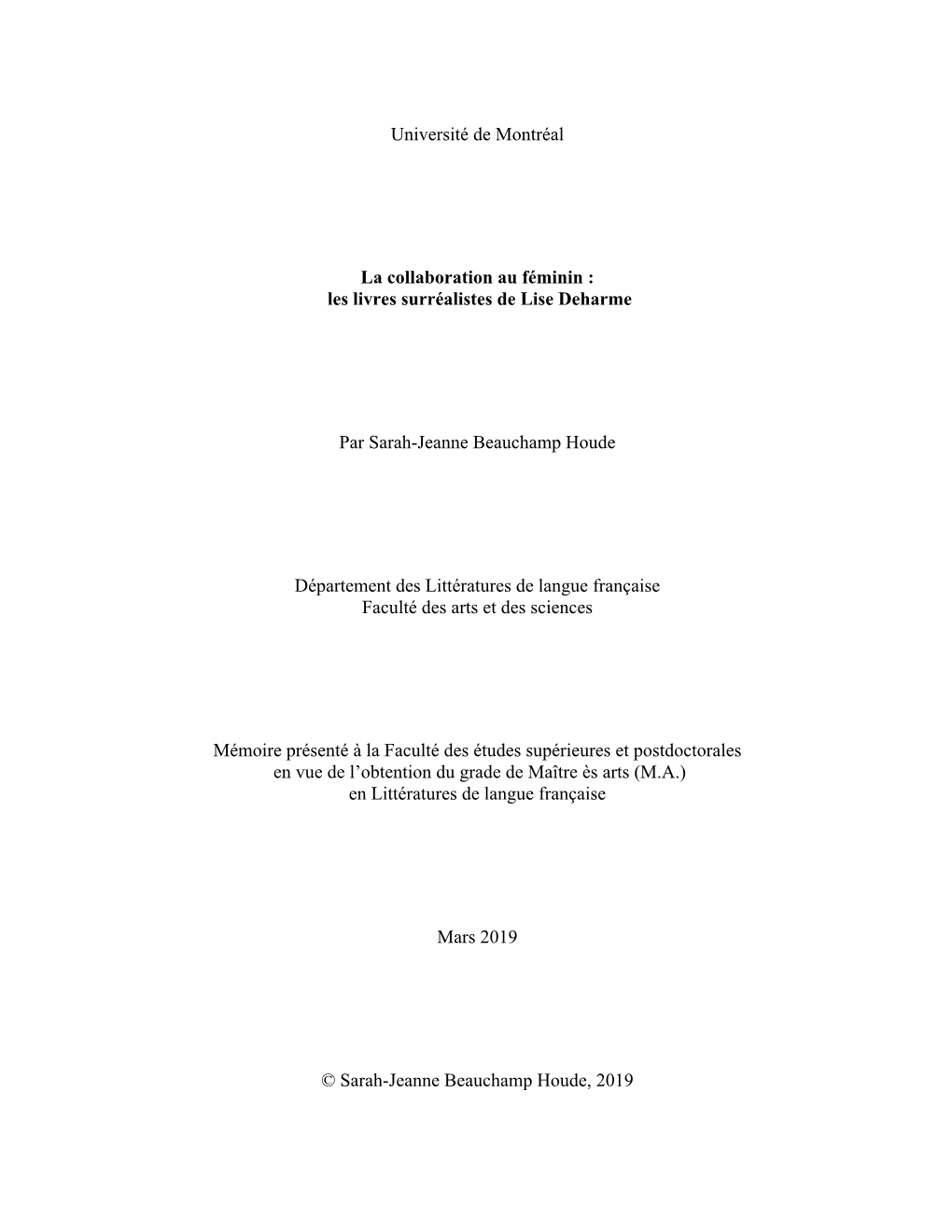 Université De Montréal La Collaboration Au Féminin : Les Livres Surréalistes De Lise Deharme Par Sarah-Jeanne Beauchamp Houd